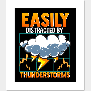 Easily Distracted By Thunderstorms Storm Chaser Posters and Art